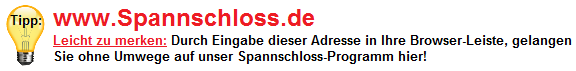 Spannschloss-Webseitenbesucher Tipp!