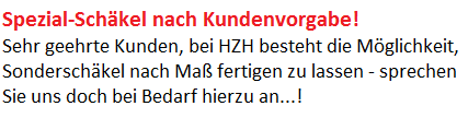 Anfertigung von Sonderschaekeln nah Kundenvorgabe